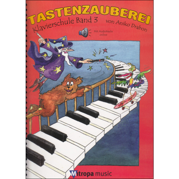 TASTENZAUBEREI - Klavierschule Band 3 (mit Online-Material)