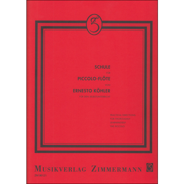 Schule für Piccolo-Flöte by Ernesto Köhler