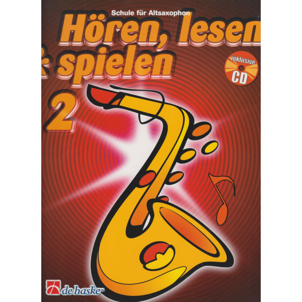Hören, lesen & spielen 2 - AltoSaxophone