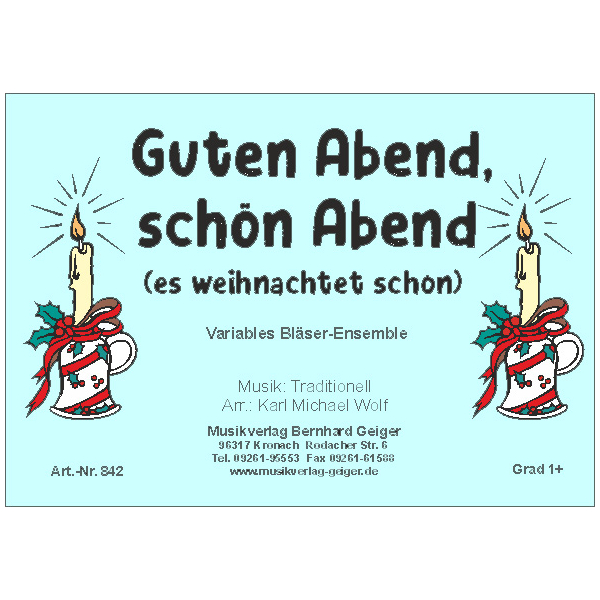 Guten Abend, schön Abend (es weihnachtet schon) (variab