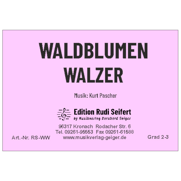 Waldblumen-Walzer (Kurt Pascher) Concert Band