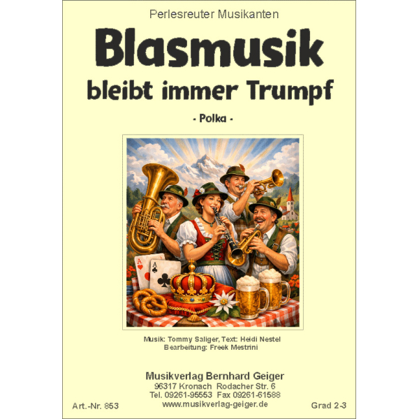 Blasmusik bleibt immer Trumpf (Polka) (Kleine Blasmusik)