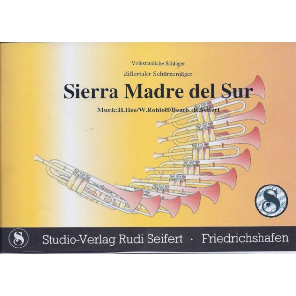 Sierra Madre del Sur - Schürzenjäger (Bigband)