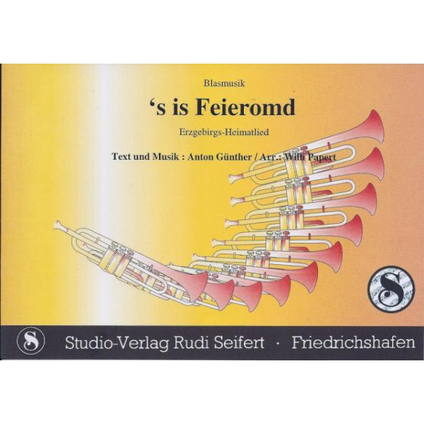 Feieromd-Lied (Feierabend-Lied) (Kleine Blasmusik)