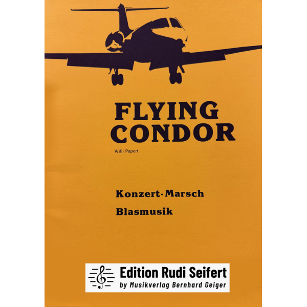 Flying Condor (Marsch) Concert Band