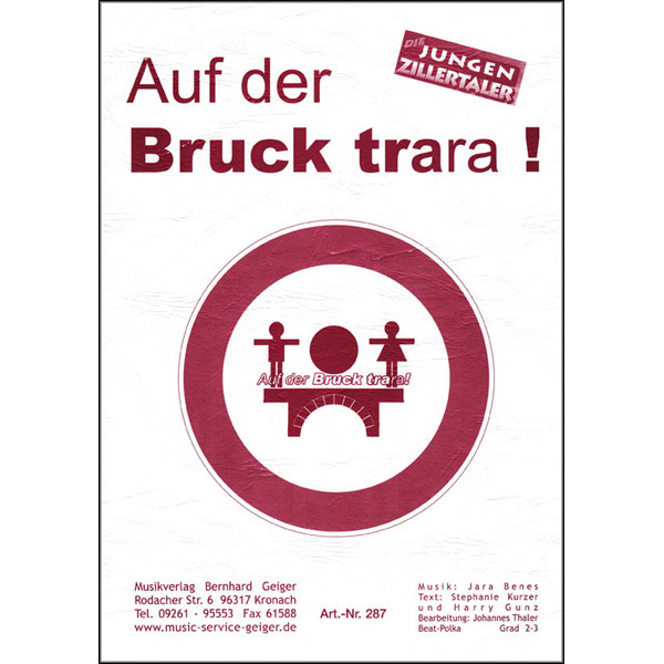 Auf der Bruck trara - Die jungen Zillert box