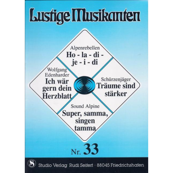 Lustige Musikanten 33 (Songbuch)