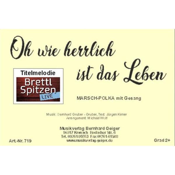 Oh wie herrlich ist das Leben (Marsch-Po box