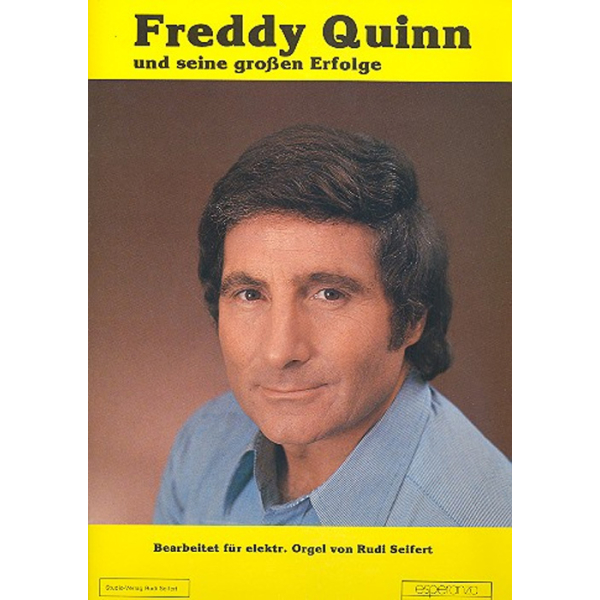 Freddy Quinn und seine großen Erfolge (Songbook/electr