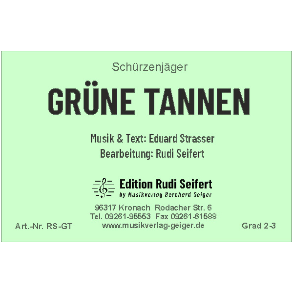 Grüne Tannen - Schürzenjäger (Concert Band)