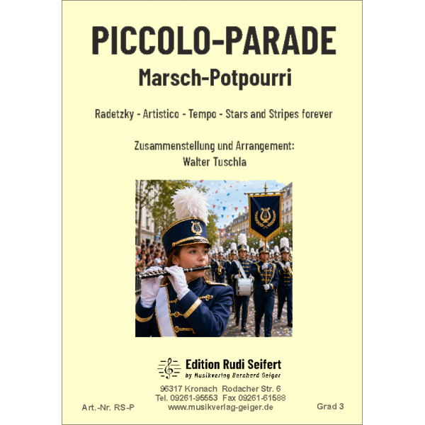 Piccolo-Parade (Marsch-Potpourri) (Blasmusik)