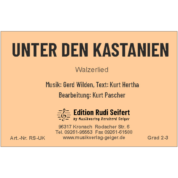 Unter den Kastanien (Concert Band)