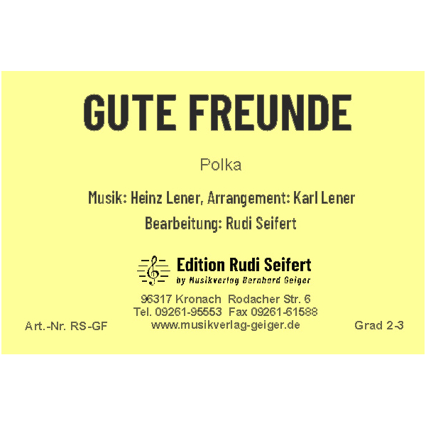 Gute Freunde (Polka) (Concert Band)