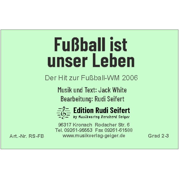 Fußball ist unser Leben (Blasmusik)