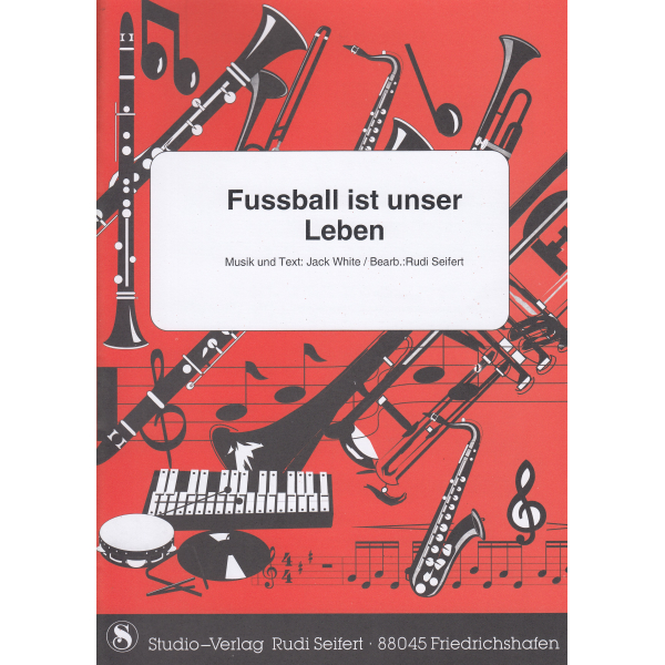 Fußball ist unser Leben (Single Sheet)