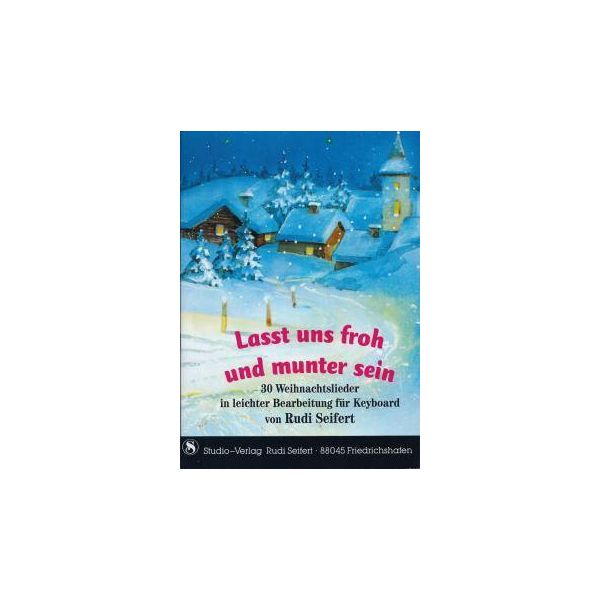 Lasst uns froh und munter sein (Songbook with part set )