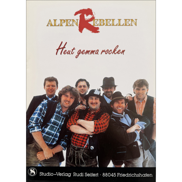 AlpenRebellen - Heut gemma rocken (Songbook with part set)