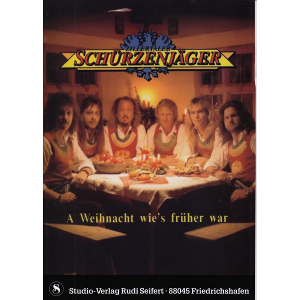 Schürzenjäger - A Weihnacht wies früher war (