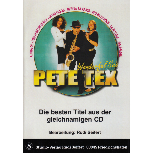 Pete Tex: Wonderful Sax (Songbuch mit Saxophon-Stimmen)