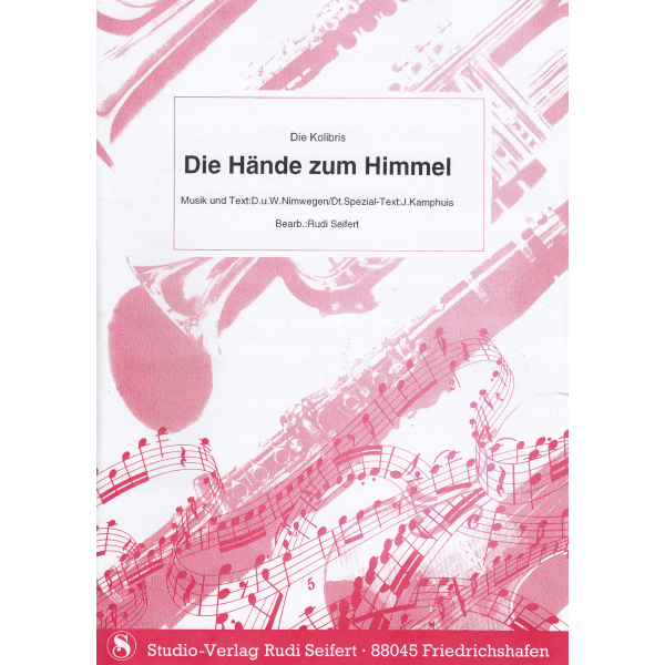 Die Hände zum Himmel - Die Kolibris (Single Sheet)