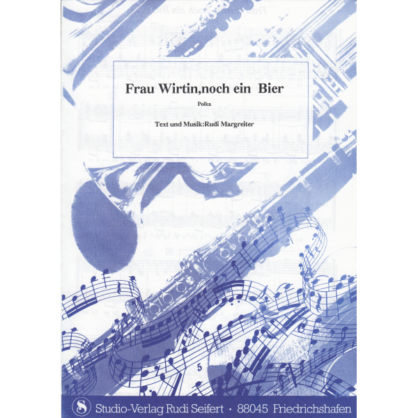 Frau Wirtin, noch ein Bier (Single Sheet)