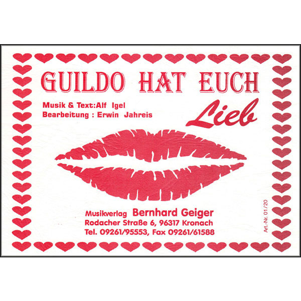 Guildo hat euch lieb - Guildo Horn