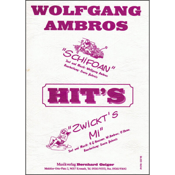 Wolfgang Ambros Hits - Schifoan + Zwickts mi (Kleine...