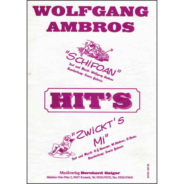 Wolfgang Ambros Hits - Schifoan + Zwickts mi (Kleine Blasmusik)