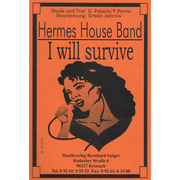I will survive - Hermes House Band (Blasmusik)