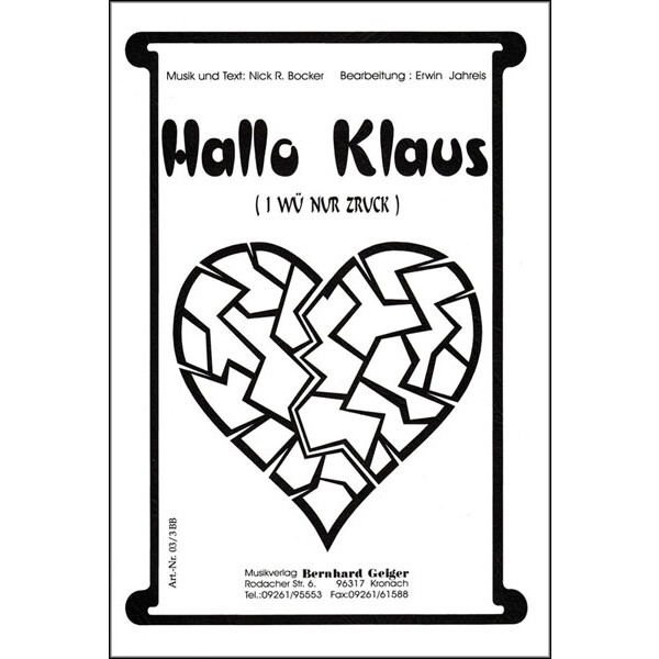 Hallo Klaus (I wü nur zruck) - Nickerbocker und Biene (Blasmusik)