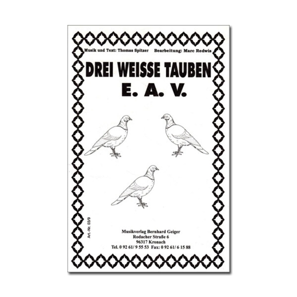 Drei weiße Tauben - EAV