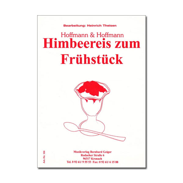 Himbeereis zum Frühstück - Hoffmann und...