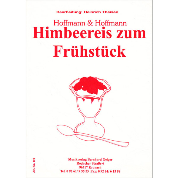 Himbeereis zum Frühstück - Hoffmann und Hoffmann (Blasmusik)