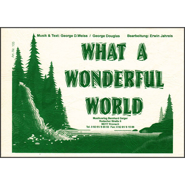 What a wonderful world - Louis Armstrong