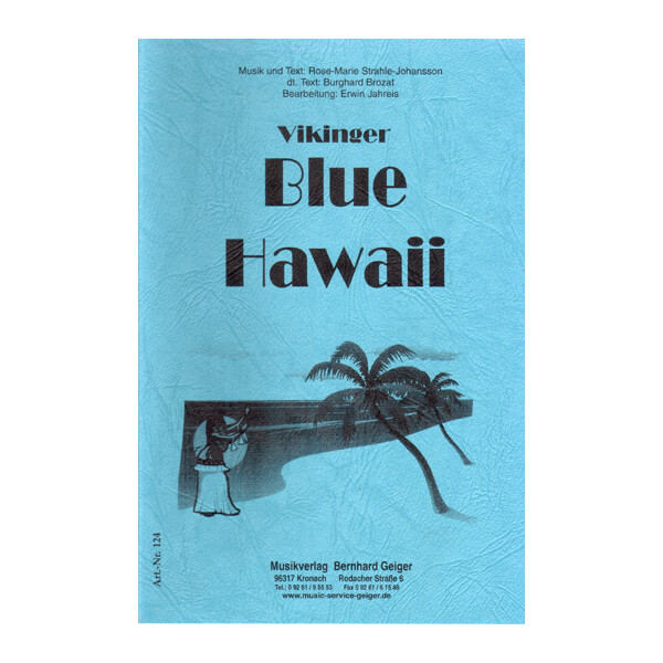 Blue Hawaii - Die Vikinger (Blasmusik)