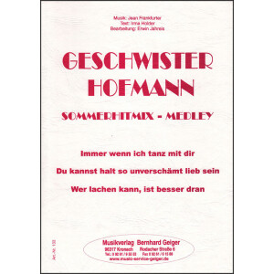 Sommerhitmix-Medley - Geschwister Hofmann