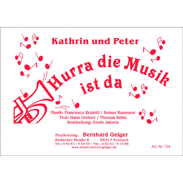 Hurra die Musik ist da - Kathrin und Peter