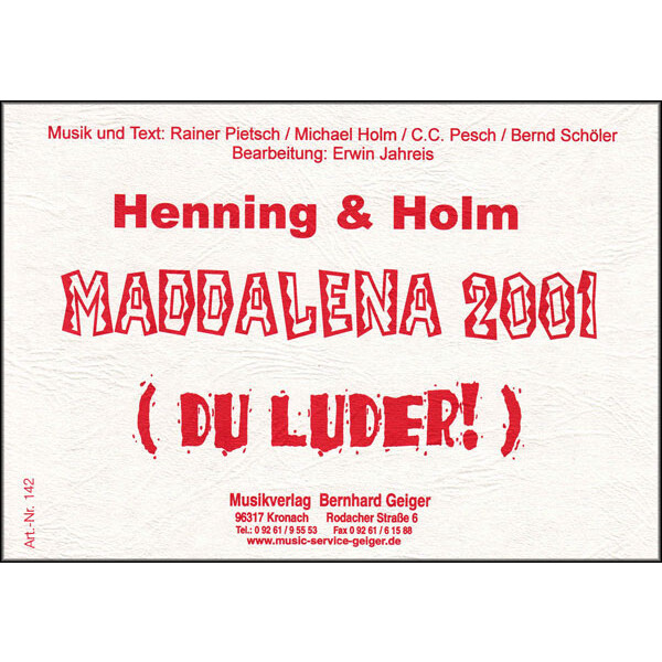 Maddalena 2001 (Du Luder!) (Blasmusik)
