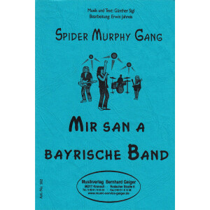 Mir san a bayrische Band - Spider Murphy Gang (Blasmusik)