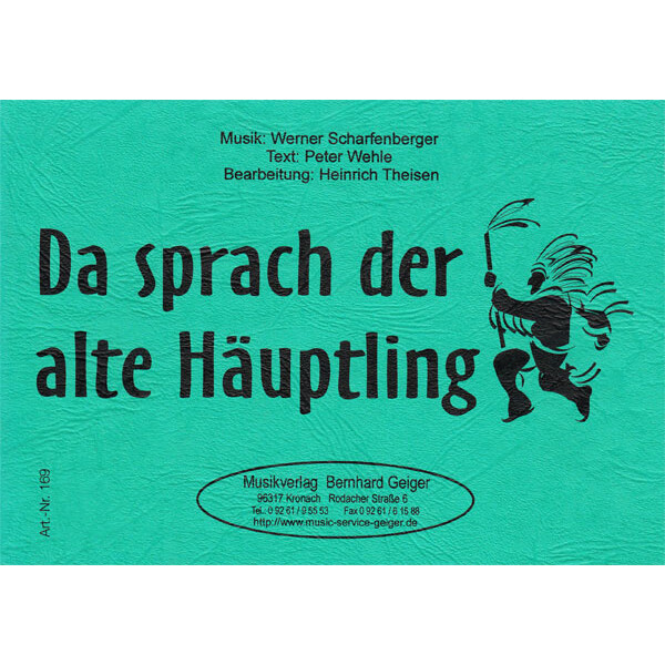 Da sprach der alte Häuptling