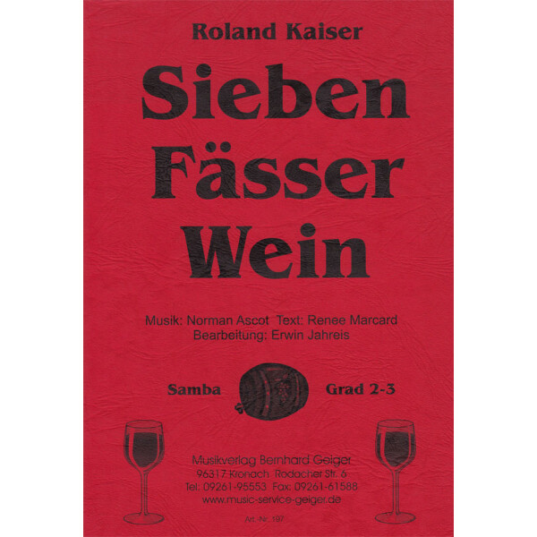 Sieben Fässer Wein - Roland Kaiser (Blasmusik)