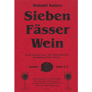 Sieben Fässer Wein - Roland Kaiser (Blasmusik)