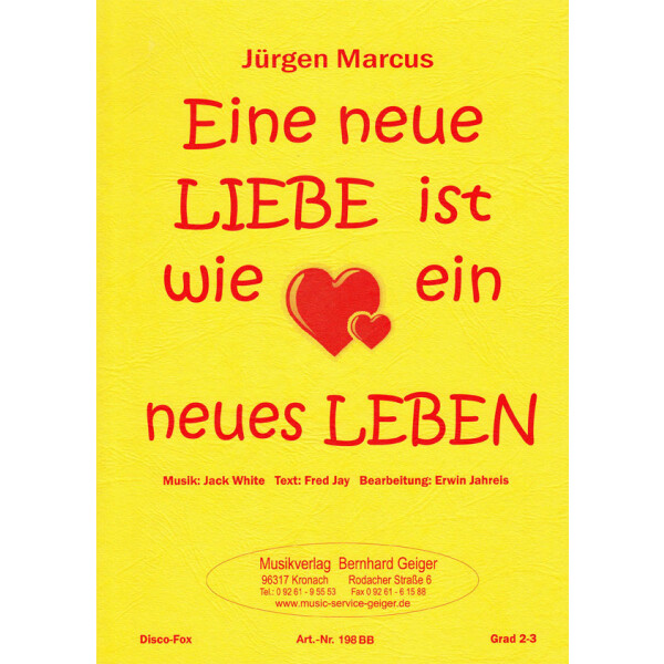 Eine neue Liebe ist wie ein neues Leben - Jürgen Markus (Blasmusik)
