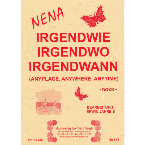 Irgendwie, irgendwo, irgendwann - NENA