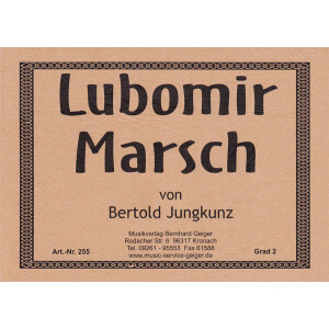 Lubomir Marsch (Blasmusik)