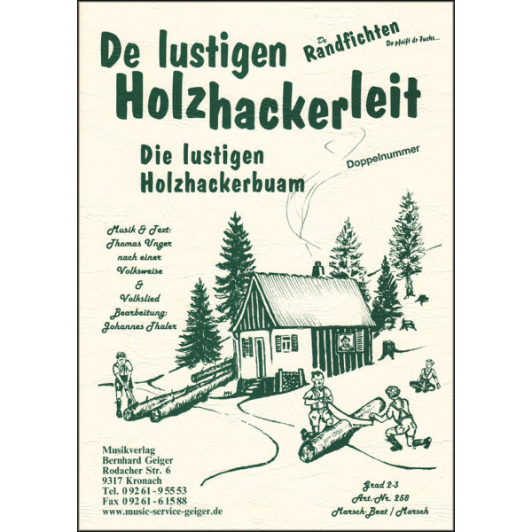 De lustigen Holzhackerleit + Die Tiroler Holzhackerbuam (Kleine Blasmusik)