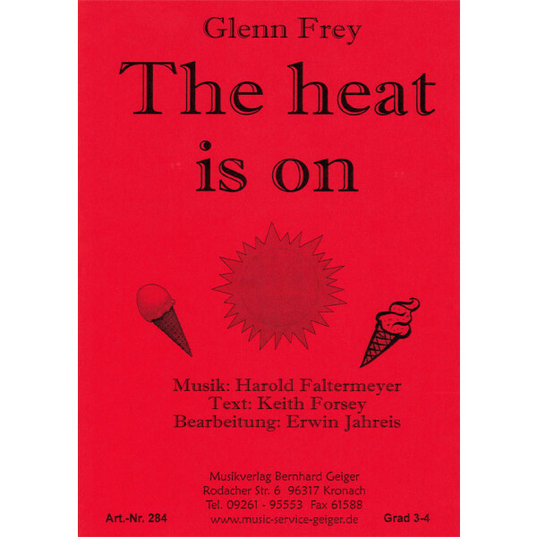 The heat is on - Glenn Frey (Blasmusik)