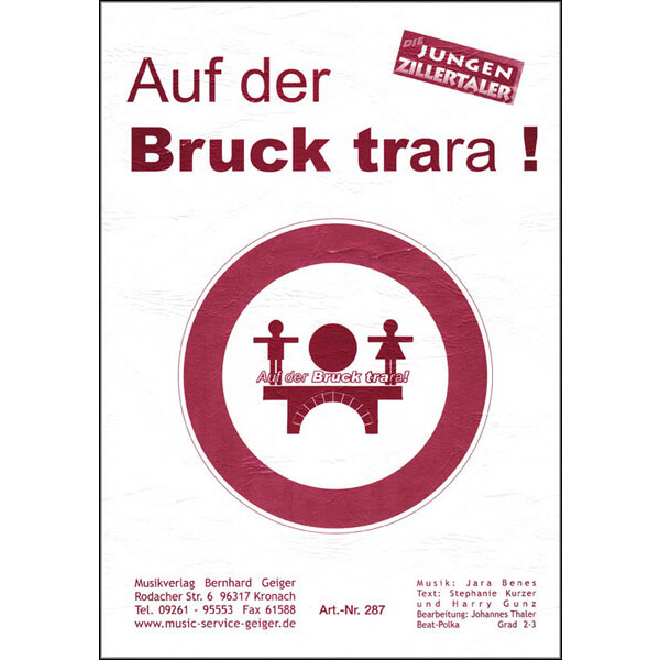 Auf der Bruck trara - Die jungen Zillertaler (Beat-Polka) (Combo)
