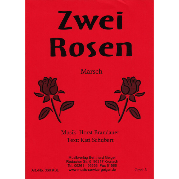 Zwei Rosen - Marsch