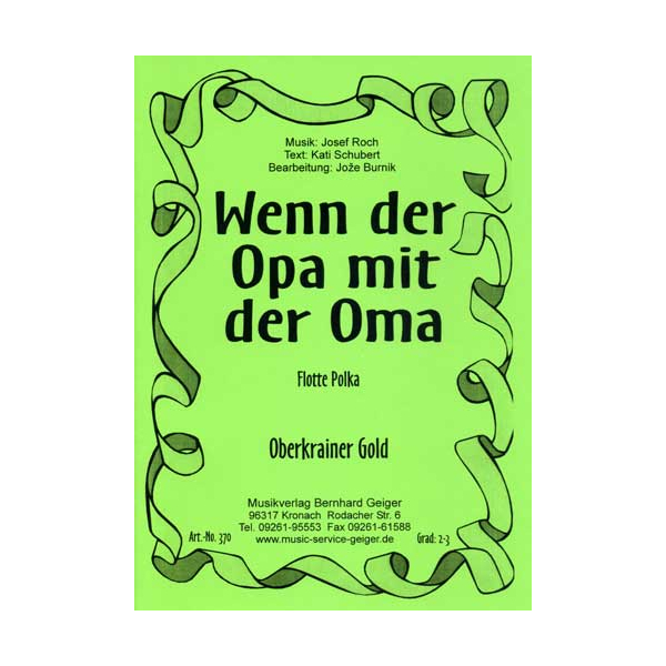 Wenn der Opa mit der Oma